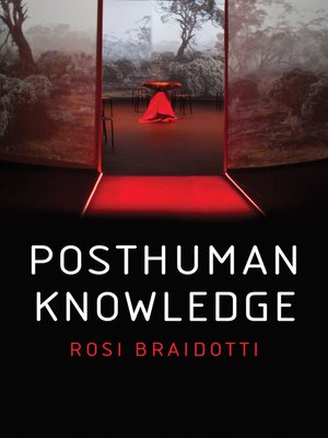 cover image of Posthuman Knowledge